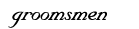 groomsmen